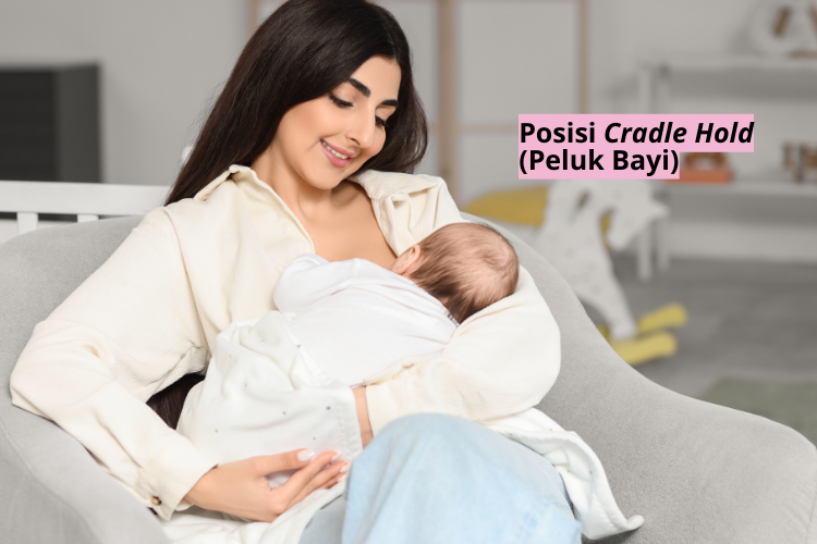 Posisi Cradle Hold (Peluk Bayi)