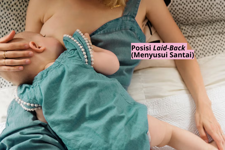 Posisi Laid-Back (Menyusui Santai)